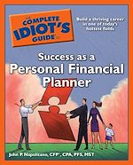 Download this eBook The Complete Idiot's Guide to Success as a Personal Financial Planner