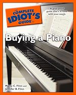 Download this eBook The Complete Idiot's Guide to Buying a Piano