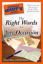 Télécharger le livre :  The Complete Idiot's Guide to the Right Words for Any Occasion