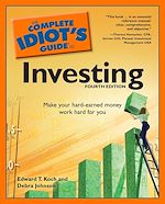 Download this eBook The Complete Idiot's Guide to Investing, 4th Edition