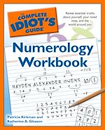 Download this eBook The Complete Idiot's Guide Numerology Workbook