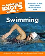 Télécharger le livre :  The Complete Idiot's Guide to Swimming