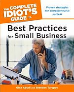 Download this eBook The Complete Idiot's Guide to Best Practices for Small Business