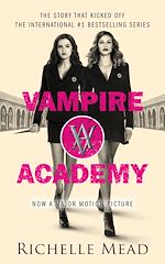 Télécharger le livre :  Vampire Academy Volume 1