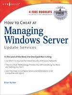 Download this eBook How to Cheat at Managing Windows Server Update Services