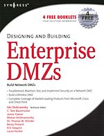 Download this eBook Designing and Building Enterprise DMZs