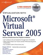 Download this eBook Virtualization with Microsoft Virtual Server 2005