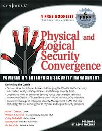 Téléchargez le livre :  Physical and Logical Security Convergence: Powered By Enterprise Security Management