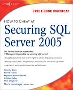 Download this eBook How to Cheat at Securing SQL Server 2005