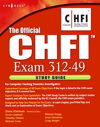 Téléchargez le livre :  The Official CHFI Study Guide (Exam 312-49)
