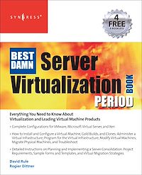 Téléchargez le livre :  The Best Damn Server Virtualization Book Period
