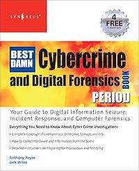 Téléchargez le livre :  The Best Damn Cybercrime and Digital Forensics Book Period