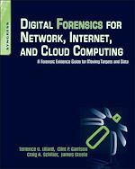 Download this eBook Digital Forensics for Network, Internet, and Cloud Computing