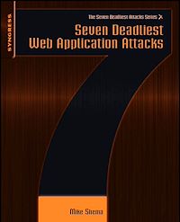 Téléchargez le livre :  Seven Deadliest Web Application Attacks