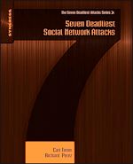 Download this eBook Seven Deadliest Social Network Attacks