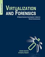 Download this eBook Virtualization and Forensics