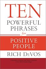 Télécharger le livre :  Ten Powerful Phrases for Positive People