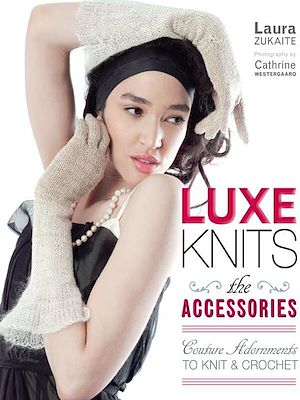 Téléchargez le livre :  Luxe Knits: The Accessories