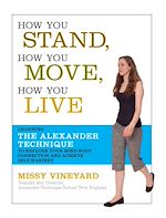 Download this eBook How You Stand, How You Move, How You Live