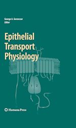 Télécharger le livre :  Epithelial Transport Physiology