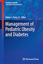 Télécharger le livre :  Management of Pediatric Obesity and Diabetes