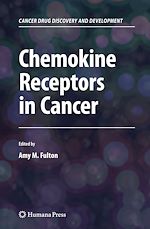 Télécharger le livre :  Chemokine Receptors in Cancer