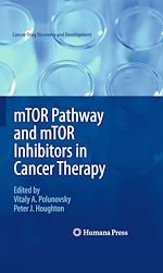 Télécharger le livre :  mTOR Pathway and mTOR Inhibitors in Cancer Therapy