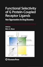 Télécharger le livre :  Functional Selectivity of G Protein-Coupled Receptor Ligands