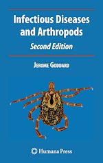 Télécharger le livre :  Infectious Diseases and Arthropods