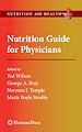 Télécharger le livre :  Nutrition Guide for Physicians