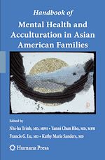 Télécharger le livre :  Handbook of Mental Health and Acculturation in Asian American Families