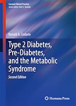 Télécharger le livre :  Type 2 Diabetes, Pre-Diabetes, and the Metabolic Syndrome