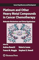 Télécharger le livre :  Platinum and Other Heavy Metal Compounds in Cancer Chemotherapy
