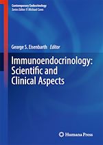 Télécharger le livre :  Immunoendocrinology: Scientific and Clinical Aspects