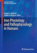 Télécharger le livre :  Iron Physiology and Pathophysiology in Humans