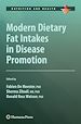 Télécharger le livre :  Modern Dietary Fat Intakes in Disease Promotion