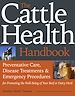 Télécharger le livre :  The Cattle Health Handbook