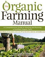 Télécharger le livre :  The Organic Farming Manual