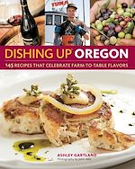 Download this eBook Dishing Up® Oregon