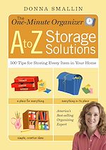 Télécharger le livre :  The One-Minute Organizer A to Z Storage Solutions