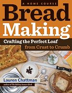 Télécharger le livre :  Bread Making: A Home Course