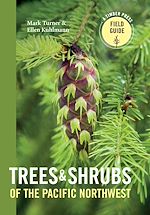 Télécharger le livre :  Trees and Shrubs of the Pacific Northwest