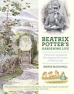 Télécharger le livre :  Beatrix Potter's Gardening Life