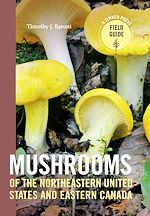 Télécharger le livre :  Mushrooms of the Northeastern United States and Eastern Canada