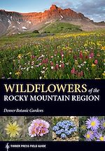 Télécharger le livre :  Wildflowers of the Rocky Mountain Region