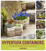 Télécharger le livre :  Hypertufa Containers