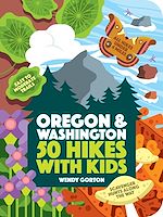 Télécharger le livre :  50 Hikes with Kids Oregon and Washington