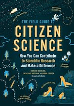 Télécharger le livre :  The Field Guide to Citizen Science