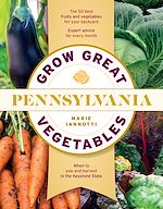 Télécharger le livre :  Grow Great Vegetables in Pennsylvania