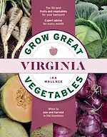 Télécharger le livre :  Grow Great Vegetables in Virginia